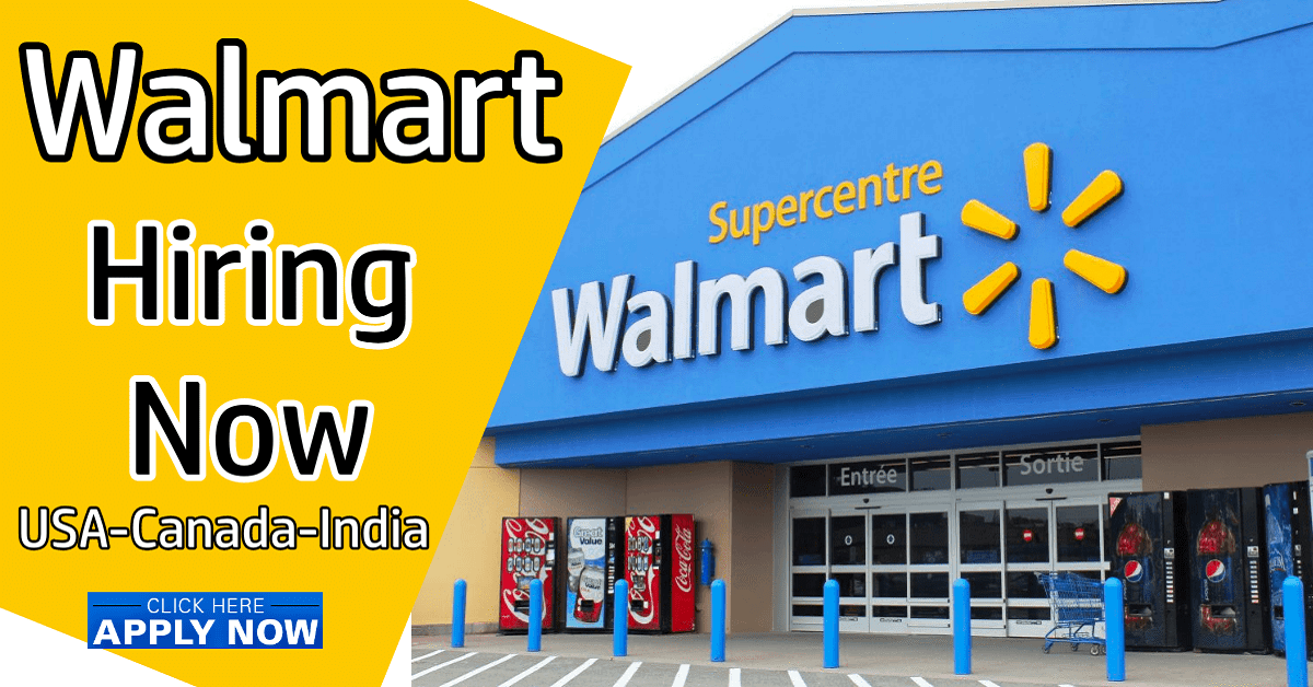 Job Openings at Walmart: Learn How to Apply